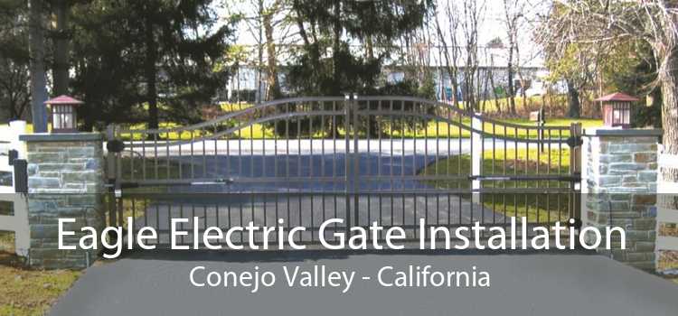 Eagle Electric Gate Installation Conejo Valley - California