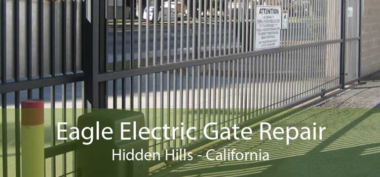 Eagle Electric Gate Repair Hidden Hills - California