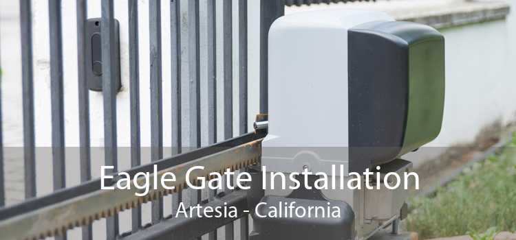 Eagle Gate Installation Artesia - California