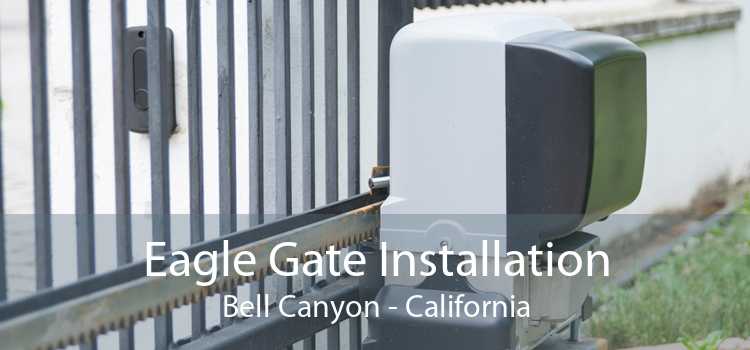 Eagle Gate Installation Bell Canyon - California