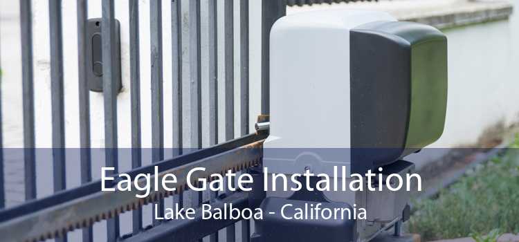 Eagle Gate Installation Lake Balboa - California