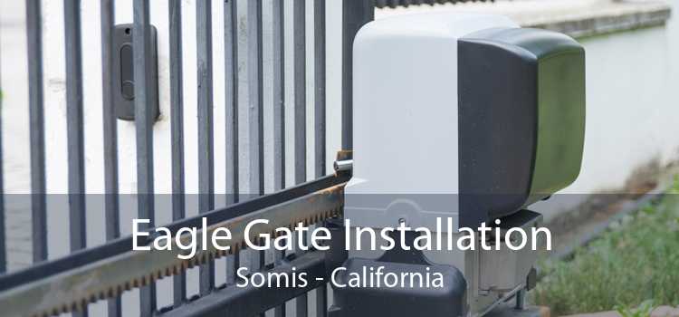 Eagle Gate Installation Somis - California