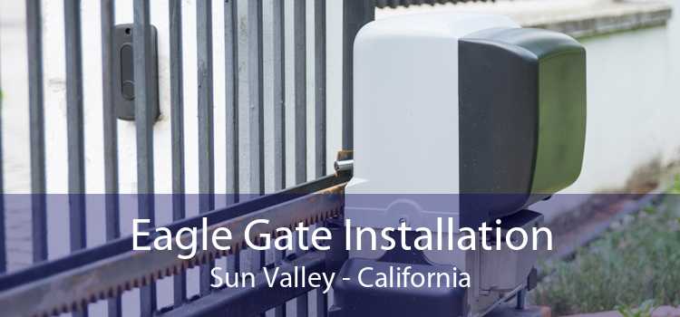 Eagle Gate Installation Sun Valley - California