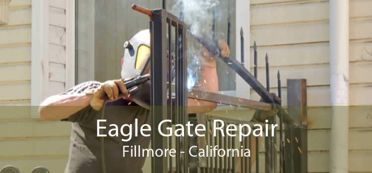 Eagle Gate Repair Fillmore - California