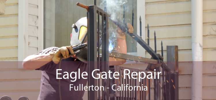 Eagle Gate Repair Fullerton - California