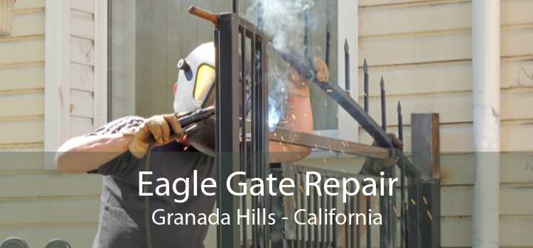 Eagle Gate Repair Granada Hills - California