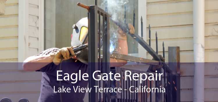 Eagle Gate Repair Lake View Terrace - California