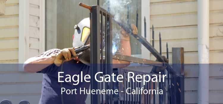 Eagle Gate Repair Port Hueneme - California