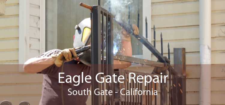 Eagle Gate Repair South Gate - California