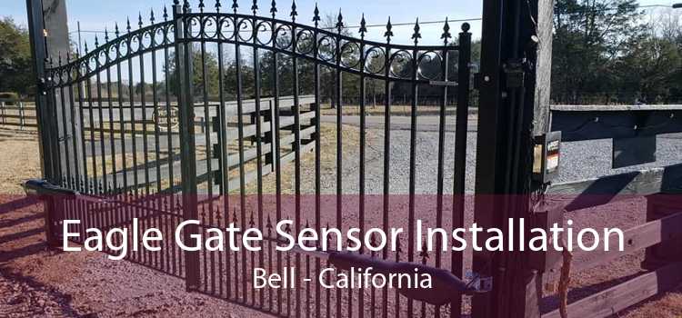 Eagle Gate Sensor Installation Bell - California