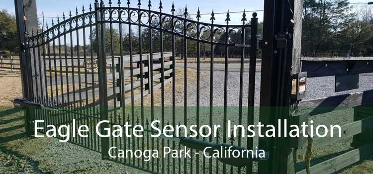 Eagle Gate Sensor Installation Canoga Park - California