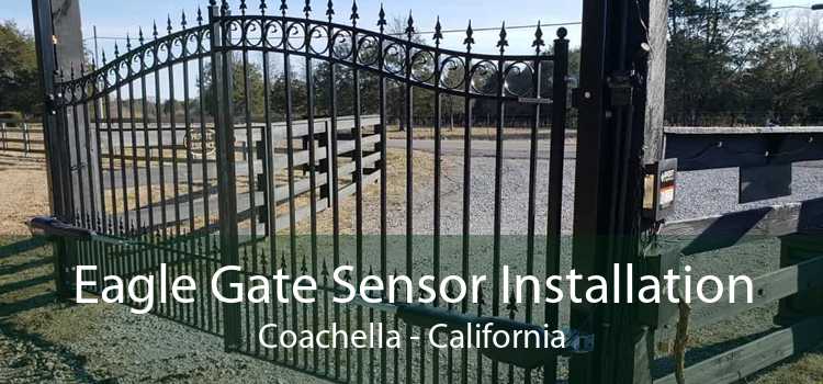 Eagle Gate Sensor Installation Coachella - California