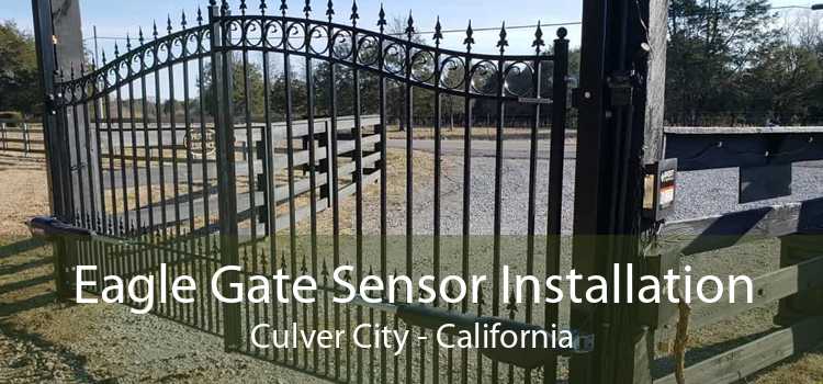 Eagle Gate Sensor Installation Culver City - California