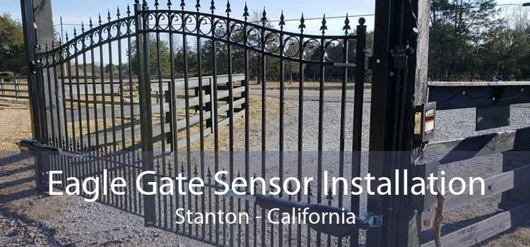 Eagle Gate Sensor Installation Stanton - California