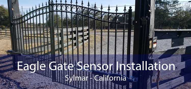 Eagle Gate Sensor Installation Sylmar - California