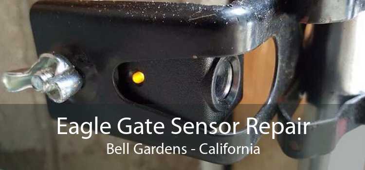 Eagle Gate Sensor Repair Bell Gardens - California