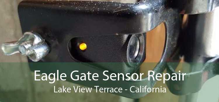 Eagle Gate Sensor Repair Lake View Terrace - California