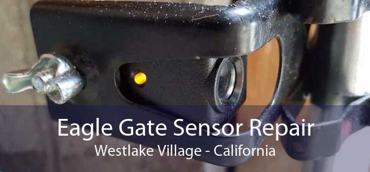 Eagle Gate Sensor Repair Westlake Village - California