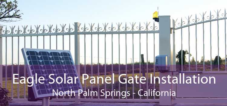 Eagle Solar Panel Gate Installation North Palm Springs - California