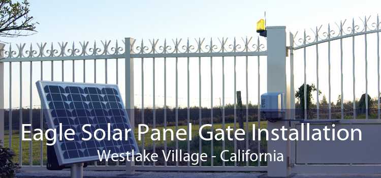 Eagle Solar Panel Gate Installation Westlake Village - California