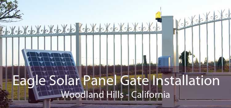 Eagle Solar Panel Gate Installation Woodland Hills - California