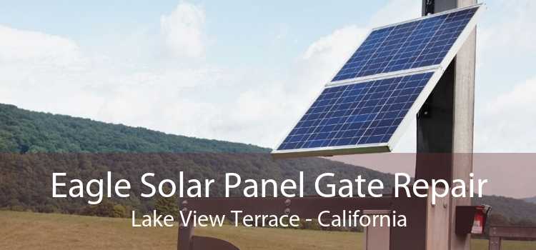 Eagle Solar Panel Gate Repair Lake View Terrace - California