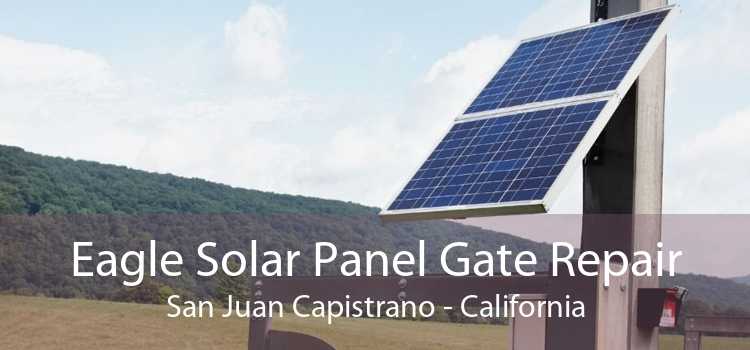 Eagle Solar Panel Gate Repair San Juan Capistrano - California